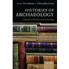 Histories Of Archaeology C door Nicholas Evans