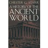 History Of Ancient World C door Chester G. Starr