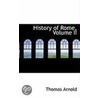 History Of Rome, Volume Ii door Thomas Arnold