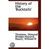 History Of The 'Bucktails' door Thomson Osmund Rhodes Howard