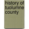 History Of Tuolumne County door . Anonymous