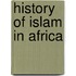 History of Islam in Africa