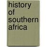 History of Southern Africa door John D. Cmer-Cooper