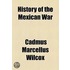 History of the Mexican War