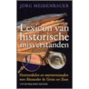 Lexicon van historische misverstanden by J. Meidenbauer
