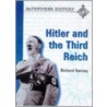 Hitler And The Third Reich door Richard Harvey