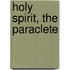 Holy Spirit, the Paraclete