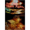 Home Again, Home Again ... door Tom Buchholz