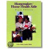 Homemaker/Home Health Aide by Helen Huber