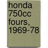 Honda 750cc Fours, 1969-78 door Clymer Publications