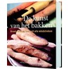 De kunst van het bakken door N. Duguid