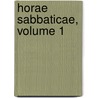 Horae Sabbaticae, Volume 1 door Sir James Fitzjames Stephen