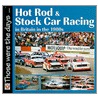 Hot Rod & Stock Car Racing door Richard John Neil