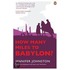 How Many Miles To Babylon?