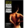 How To Deal With Back Pain by Fereydoon Batmanghelidj