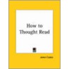 How to Thought Read (1893) door James Coates