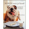 Koken voor je hond