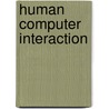 Human Computer Interaction door Ping Zhang