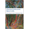 Human Embryonic Stem Cells by Mahendra S. Rao