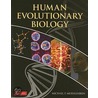 Human Evolutionary Biology door Michael Muehlenbein