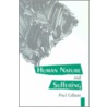 Human Nature And Suffering by P. Gilbert