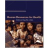 Human Resources for Health door The Joint Learning Initiative