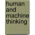 Human and Machine Thinking