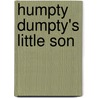 Humpty Dumpty's Little Son door Helen Reid Cross