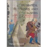 Husbands, Wives And Lovers door Patricia Mainardi