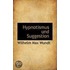 Hypnotismus Und Suggestion