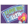 I Love You Coupons for Dad door Laura Merer