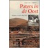 Paters in de Oost