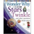 I Wonder Why Stars Twinkle