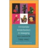 Christelijke kinderboeken in beweging by Marjolein Lolkema
