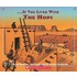 If You Lived With the Hopi