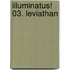 Illuminatus! 03. Leviathan