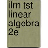 Ilrn Tst Linear Algebra 2e by Unknown