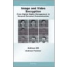 Image And Video Encryption door Andreas Uhl