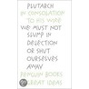 In Consolation To His Wife door Plutarch