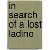 In Search of a Lost Ladino door Marcel Cohen