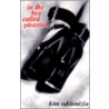 In The Box Called Pleasure door Kim Addonizio