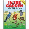 In The Garden Sticker Book by Sally Henry