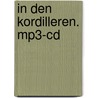In Den Kordilleren. Mp3-cd door Karl May