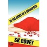 In the Arms of a Sociopath door S. K. Covey
