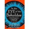 In the Eye of the Beholder by Edgerton