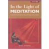 In the Light of Meditation door Mike George