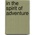 In the Spirit of Adventure
