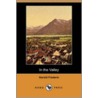 In the Valley (Dodo Press) by Harold Frederic