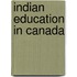 Indian Education In Canada