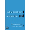 Individualism and Families by Ulla Bjornberg